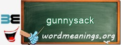 WordMeaning blackboard for gunnysack